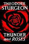 Thunder and Roses